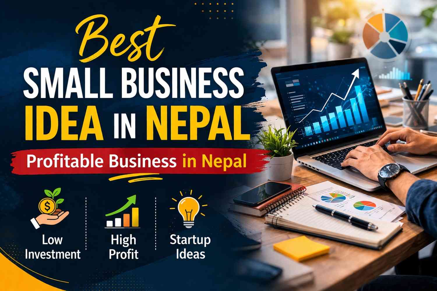 Best Small Business Idea in Nepal: Profitable Business in Nepal